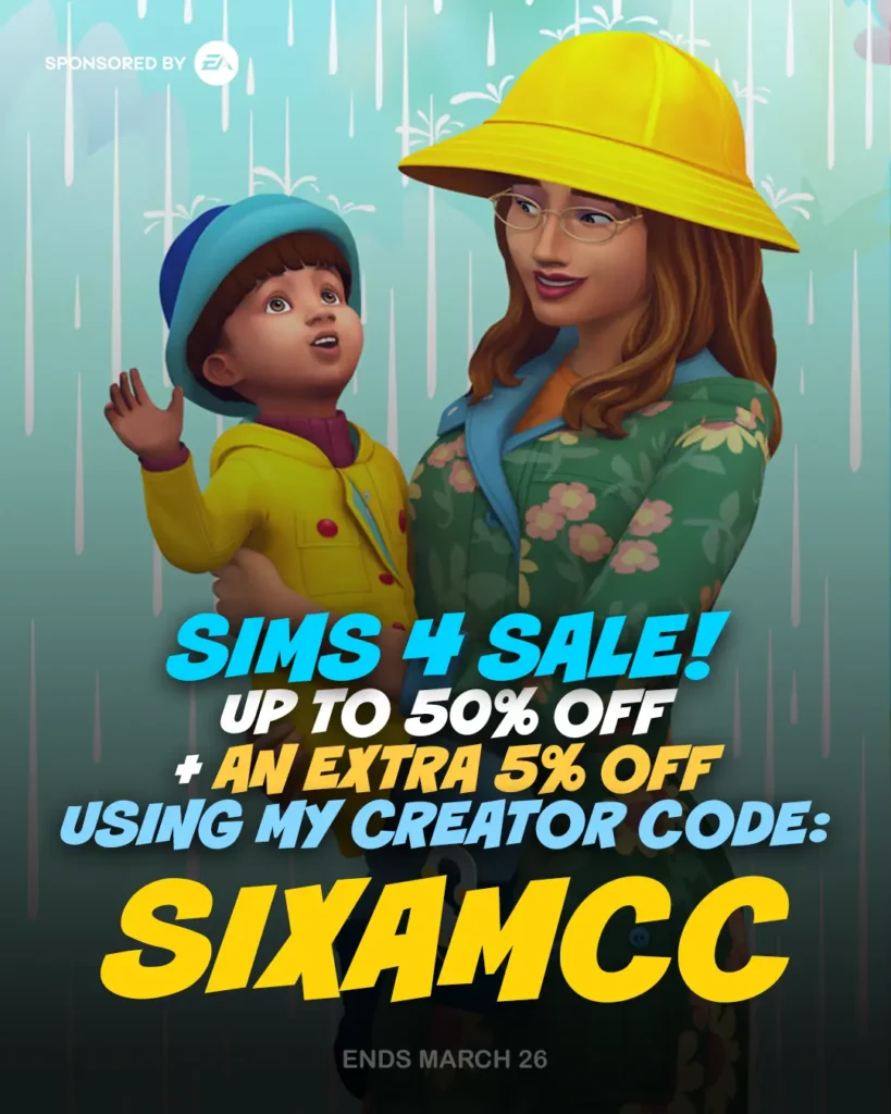 Sims 4 Spring Sale 2026 is live with up to 50% off DLC. See what's discounted and save more with Sims 4 discount codes and creator code SixamCC.