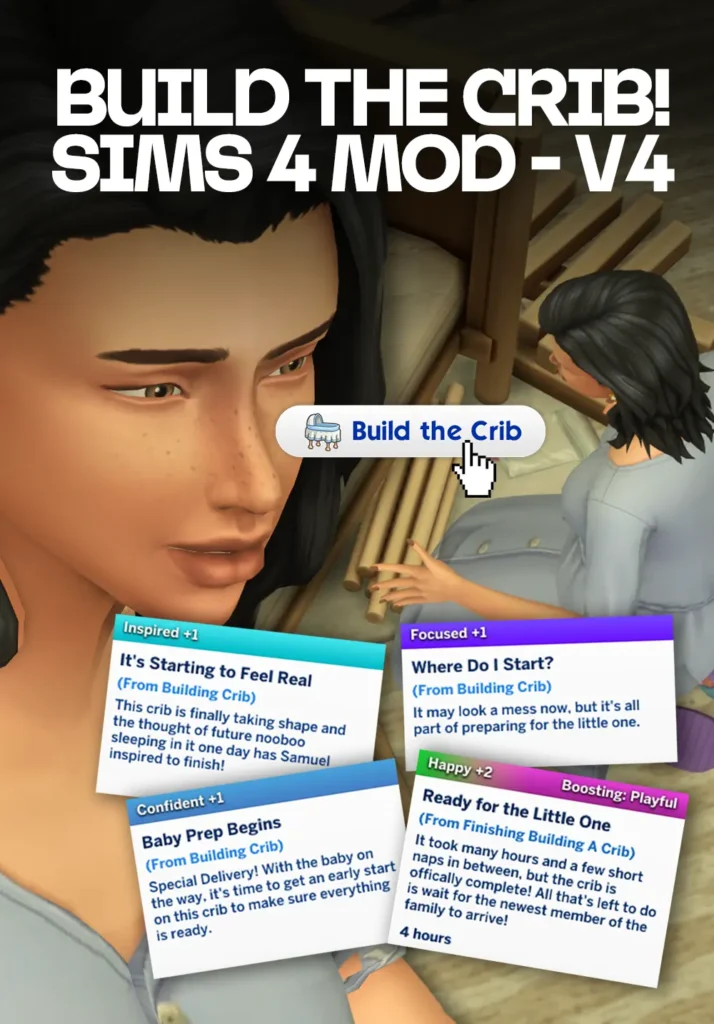 Sims 4 Mod Build the Crib Update moodlet showing building progress and emotions. Sims 4 Mod by SixamCC