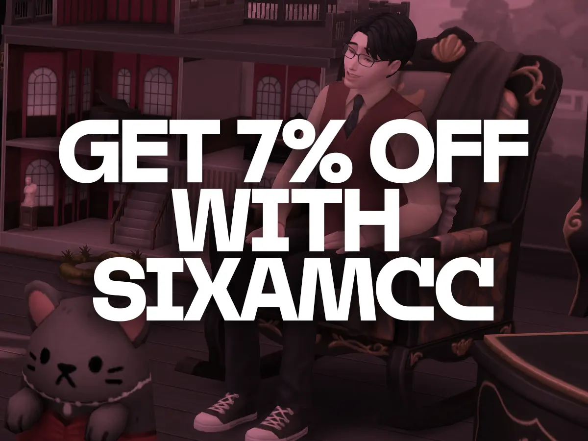 My Creator Code SIXAMCC Sale July 30 to August 13: Save an Extra 7% on Your Favorite Sims 4 Packs